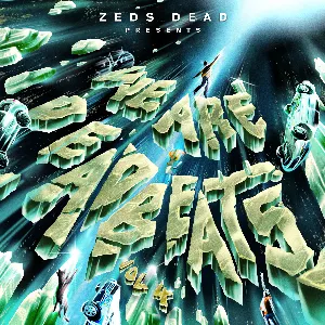 Pochette de We Are Deadbeats (Vol. 4) de Zeds Dead