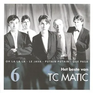 Pochette de Het beste van TC Matic de T.C. Matic