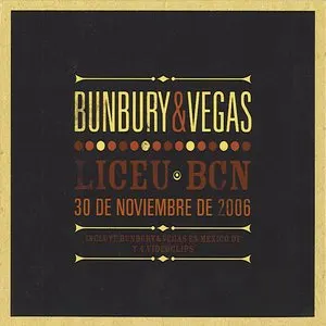 Pochette de Liceu BCN 30 de noviembre 2006 de Bunbury - Nacho Vegas