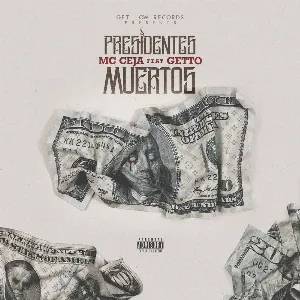 Pochette de Presidentes muertos de MC Ceja
