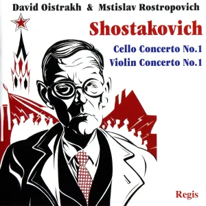 Pochette de Cello Concerto No. 1 & Violin Concerto No. 1 de Dmitri Shostakovich