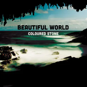 Pochette de Beautiful World de Coloured Stone