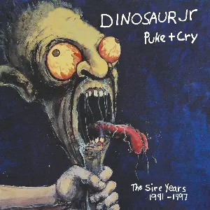 Pochette Puke + Cry: The Sire Years 1990–1997