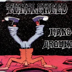 Pochette de Hang Around de Tumbleweed