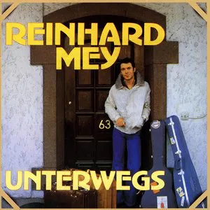 Pochette de Unterwegs de Reinhard Mey