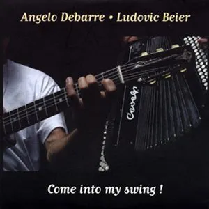 Pochette de Come Into My Swing! de Angelo Debarre - Ludovic Beier