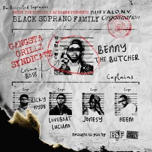 Pochette de Benny the Butcher & DJ Drama Present: The Respected Sopranos de Benny the Butcher