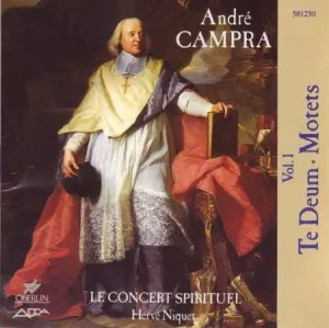 Pochette de Te Deum / Motets de Hervé Niquet - André Campra - Le Concert Spirituel