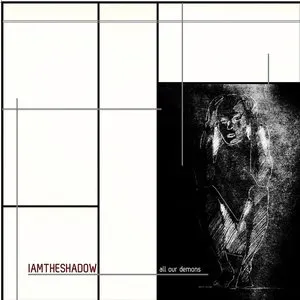 Pochette de All Our Demons de IAMTHESHADOW