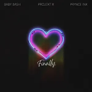 Pochette de Finally de Baby Bash