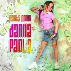 Pochette de Canta como Danna Paola de Danna Paola