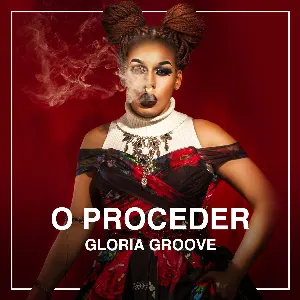 Pochette de O proceder de Gloria Groove