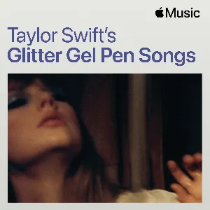 Pochette Taylor Swift’s Glitter Gel Pen Songs