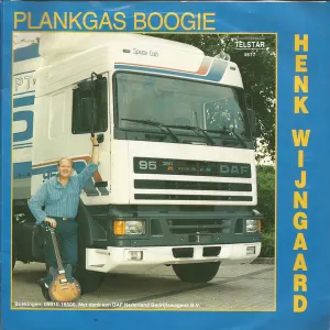 Pochette de Zo rij ik Europa rond / Plankgas-Boogie de Henk Wijngaard