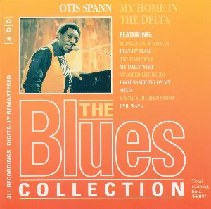 Pochette de The Blues Collection: Otis Spann, My Home in the Delta de Otis Spann