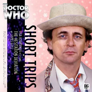 Pochette de Doctor Who - Short Trips: The Hesitation Deviation de James Goss - Lisa Bowerman