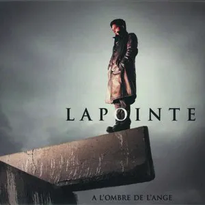 Pochette de À l'ombre de l'ange de Éric Lapointe
