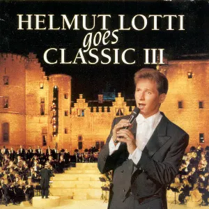 Pochette de Helmut Lotti Goes Classic III de Helmut Lotti