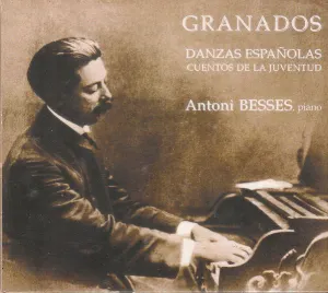 Pochette de Danzas españolas, Cuentos de la juventud de Enrique Granados