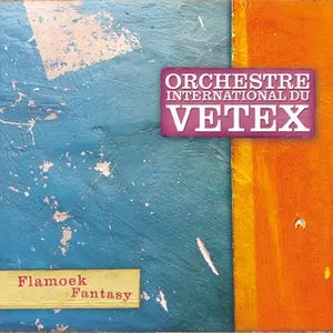 Pochette de Flamoek Fantasy de Orchestre International du Vetex