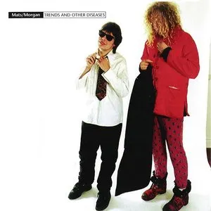 Pochette de Trends and Other Diseases de Mats/Morgan Band