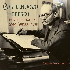 Pochette de Complete Italian Solo Guitar Music de Mario Castelnuovo‐Tedesco