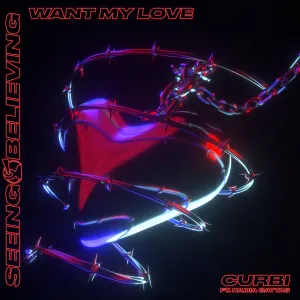 Pochette de Want My Love de Curbi
