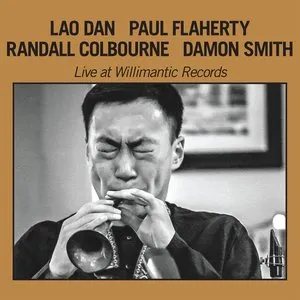 Pochette de Live at Willimantic Records de Paul Flaherty - Damon Smith