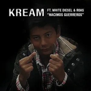 Pochette de Nacimos Guerreros de KREAM