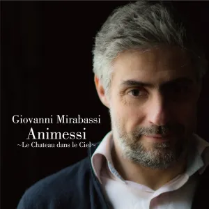 Pochette de Animessi ~ Le Chateau dans le Ciel ~ de Giovanni Mirabassi