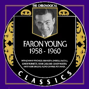 Pochette de The Chronogical Classics: Faron Young 1958-1960 de Faron Young