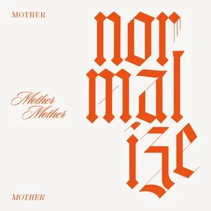 Pochette de Normalize de Mother Mother