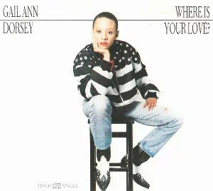 Pochette de Where is Your Love? de Gail Ann Dorsey