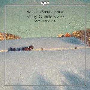 Pochette de String Quartets 3-6 de Wilhelm Stenhammar