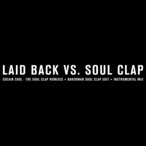Pochette de Cocaine Cool / Bakerman de Laid Back