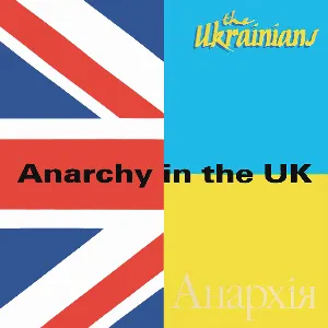 Pochette de Anarchy in the UK de The Ukrainians