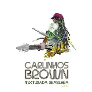 Pochette de Mixturada brasileira de Carlinhos Brown
