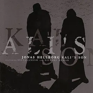 Pochette de Kali's Son de Jonas Hellborg - Niladri Kumar