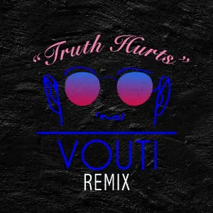 Pochette Truth Hurts (VOUTI remix)