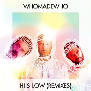 Pochette Hi & Low (Remixes)