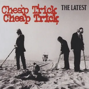 Pochette de The Latest de Cheap Trick