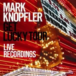 Pochette de Get Lucky Tour 2010 - Bergen (NO) (2010-06-14) de Mark Knopfler