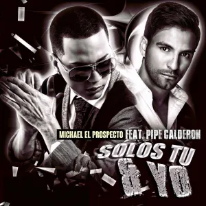 Pochette de Solos tú y yo de Pipe Calderón