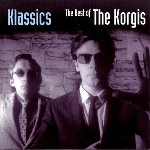 Pochette Klassics: The Best of the Korgis