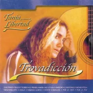 Pochette de Trovadicción de Tania Libertad