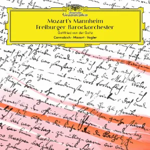Pochette de Mozart's Mannheim de Freiburger Barockorchester - Wolfgang Amadeus Mozart - Gottfried von der Goltz
