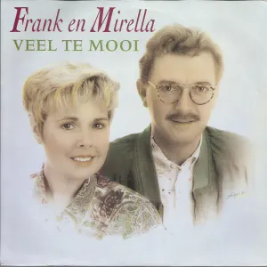 Pochette de Veel te mooi de Frank & Mirella