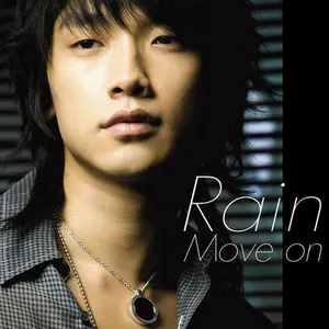 Pochette de Move on de RAIN