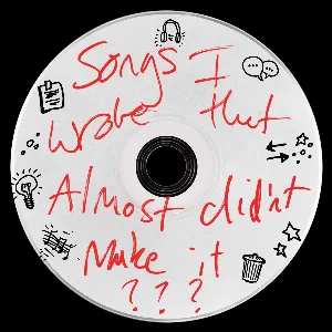 Pochette de songs I wrote that almost didn’t make it de Ed Sheeran