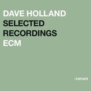 Pochette de Selected Recordings de Dave Holland